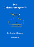 Die Chloratsprengstoffe