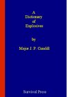 A Dictionary of explosives