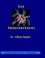 Die Feuerwerkerei 1912
