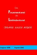 Die Feuerwerkerei als Liebhaberkunst